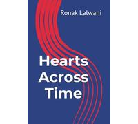 Hearts Across Time: A love story lost in time
