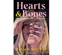 Hearts and Bones by Niamh Mulvey Niamh Mulvey (Auteur)
