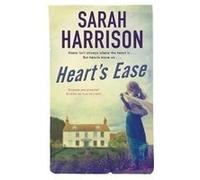 Hearts Ease by Sarah Harrison Sarah Harrison (Auteur)
