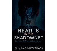 Hearts in the ShadowNet