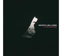 Hearts Like Lions - If I Never Speak Again [Cd]