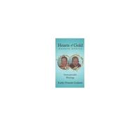 Hearts Of Gold - Broken Bodies: Immeasurable Blessings Paperback Book By Kathy Pounds Graham