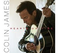 Colin James - Hearts on Fire [Import]