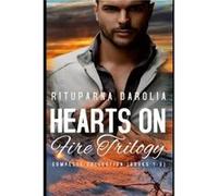 Hearts On Fire Trilogy Complete Collection Books 13 - Rituparna Darolia - Amazon Digital Services LLC KDP - Livre en Anglais Rituparna DaroliaRituparna Darolia (Auteur)