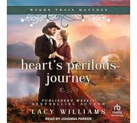 Heart's Perilous Journey