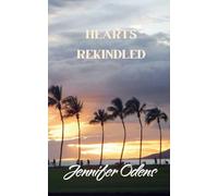 Hearts Rekindled