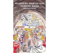 Hearts To Heaven And Tempers Raise