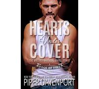 Hearts Under Cover - Piper Davenport - Trixie Publishing, Inc. - ebook (ePub) - Livre