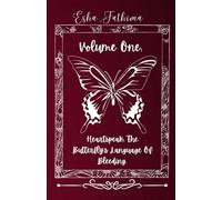 Heartspeak: The Butterfly's Language Of Bleeding