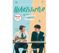 Heartstopper - édition tie-in du roman graphique à l'origine de la série Netflix