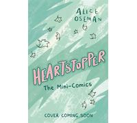 Heartstopper: The Mini-Comics Fall in love with Heartstopper - featuring brand-new stories from this phenomenal graphic novel series - Alice Oseman - Tempest - ebook (ePub) - Livre