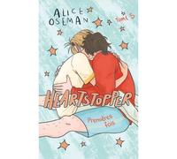 Heartstopper - Tome 5 - Premières fois - Alice Oseman - Hachette Romans - broché - Roman graphique