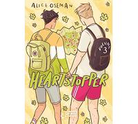 Heartstopper Volume 3 (deutsche Hardcover-Ausgabe): Begleite Nick und Charlie im dritten Teil der schönsten Liebesgeschichte des Jahres - Die ... erfolgreichen Netflix-Serie von Alice Oseman