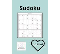 Heartstrings™ Easy Sudoku: answers partially filled in: Gentle Brain Puzzles for Seniors, Caregivers and Adults Living with Memory Loss