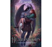 Heartsworn: A Monster Romance Sequel Where a Cursed Gargoyle Awakens and Claims His Fated Mate