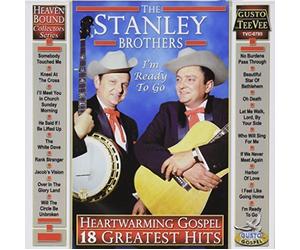 Heartwarming Gospel: 18 Greatest Hits by Stanley Brothers (2014-05-04)