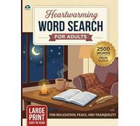 Heartwarming Word Search for Adults: Easy to Read Word Search Puzzles in Large Print for Relaxation and Quiet Moments - Word Find Books for Adults