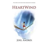Heartwind (English Edition): The Story Of The Pilot Who Concealed His Dreams.
