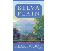Heartwood: A Novel