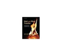 Heat And Mass Transfer: Fundamentals & Applications