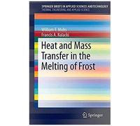 Heat And Mass Transfer In The Melting Of Frost