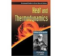 Heat and Thermodynamics Christopher J. T. Lewis (Auteur)