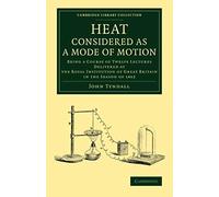 Heat Considered As A Mode Of Motion