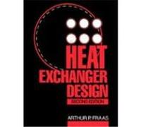 Heat Exchanger Design Arthur P. Fraas (Auteur)