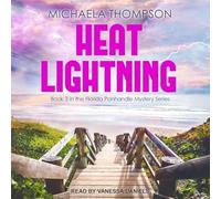 Heat Lightning (Florida Panhandle Mystery)