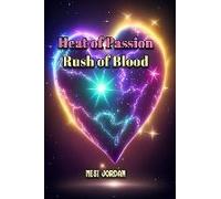 Heat Of Passion, Rush Of Blood