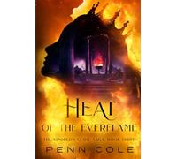 Heat of the Everflame: The Kindred's Curse Saga, Book Three
