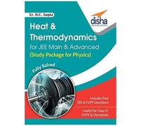 Heat & Thermodynamics For Jee Main & Advanced (Study Package For Physics)