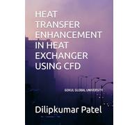 HEAT TRANSFER ENHANCEMENT IN HEAT EXCHANGER USING CFD