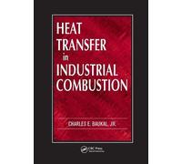 Heat Transfer In Industrial Combustion