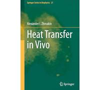 Heat Transfer in Vivo