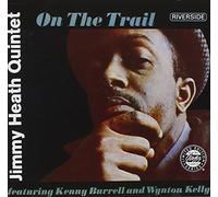 Heath, Jimmy Quintet - On the Trail