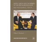 Heath, Nixon And The Rebirth Of The Special Relationship