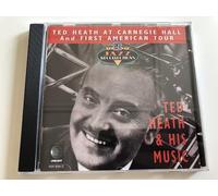 Ted Heath & His Music - at Carnegie Hall [Import]