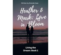 Heather and Mark: Love in Bloom