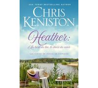 Heather - Au bord du lac, le choix du cœur - Chris Keniston - Indie House Publishing - ebook (ePub) - Livre