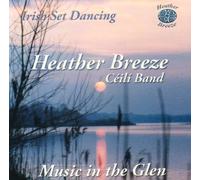 Heather Breeze - Music in The Glen [Import]