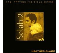 Heather Clark - Selah 2: Like Men Who Dreamed (UK Import)