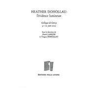 Heather Dohollau : l'évidence lumineuse Actes du Colloque de Cerisy - Collectif - Folle Avoine - broché - Etude