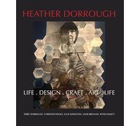 Heather Dorrough: Life. Design. Craft. Art. Life