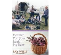 Heather For Your Luck, My Dear