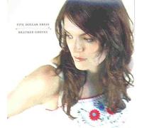 Heather Greene - Five Dollar Dress