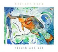 HEATHER NOVA - BREATH AND AIR - Vinyl Record - E1111z