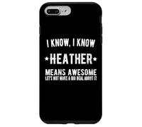 Heather Signifie « La Meilleure Heather de Tous Les Temps », C'est « géniale ». Coque pour iPhone 7 Plus/8 Plus