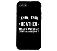 Heather Signifie « La Meilleure Heather de Tous Les Temps », C'est « géniale ». Coque pour iPhone SE (2020) / 7/8