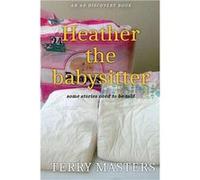 Heather The Babysitter An ABDLFemDomDiaper novel - Amazon Digital Services LLC KDP - Amazon Digital Services LLC KDP - Livre en Anglais Amazon Digital Services LLC KDPAmazon Digital Services LLC KDP (